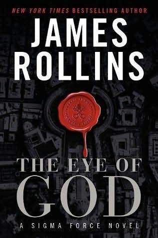 The Eye of God Intl: A Sigma Force Novel