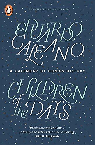 Children of the Days: A Calendar of Human History