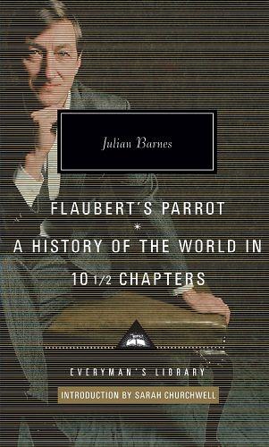 Flaubert's Parrot/ A History of the World