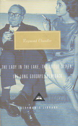 The Long Goodbye and Other Novels