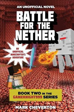 Gameknight999 2: Battle for the Nether