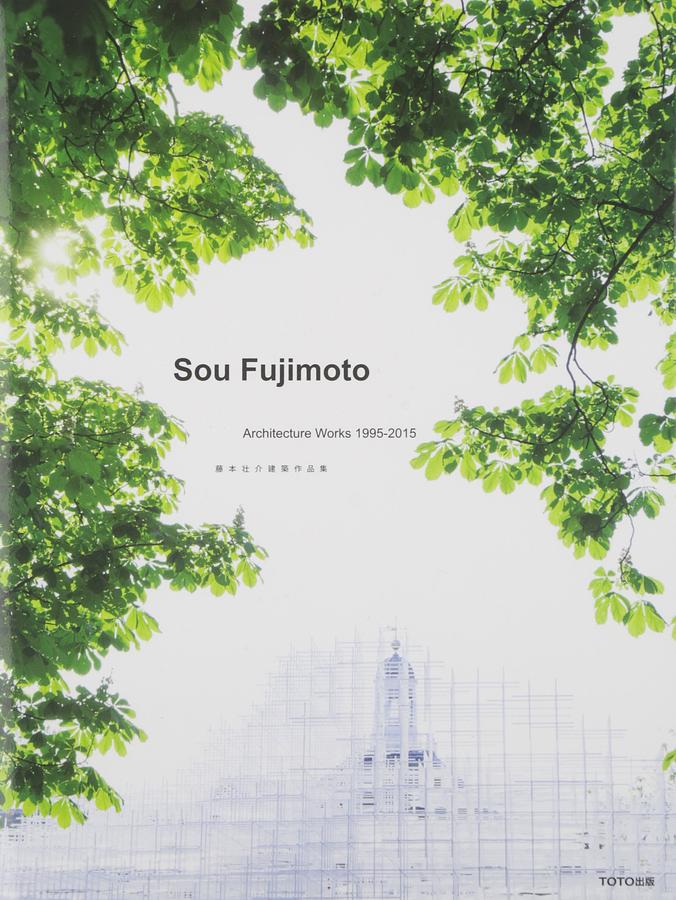 Sou Fujimoto Architecture Works 1995-2015 | 誠品線上