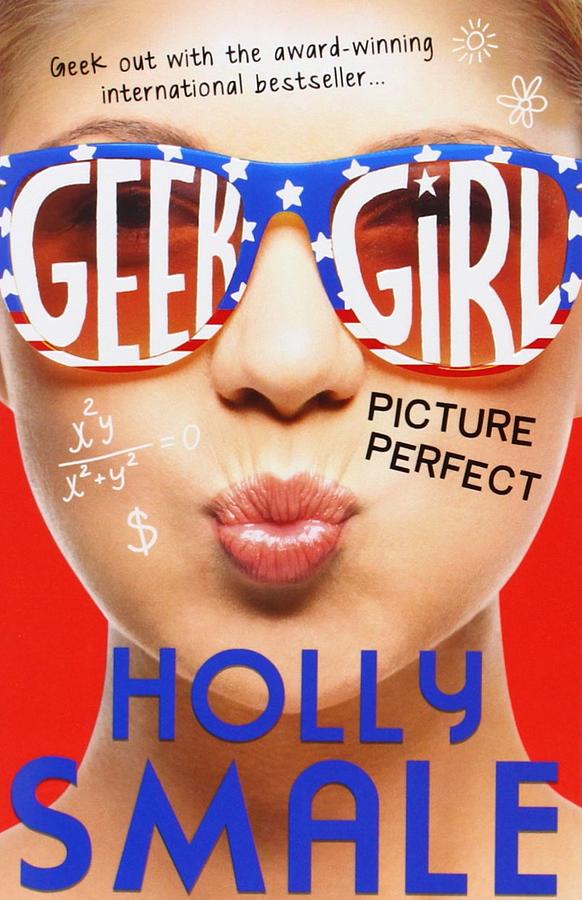 Geek Girl 3: Picture Perfect
