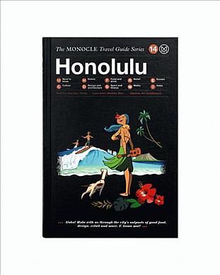 Honolulu: The Monocle Travel Guide Series