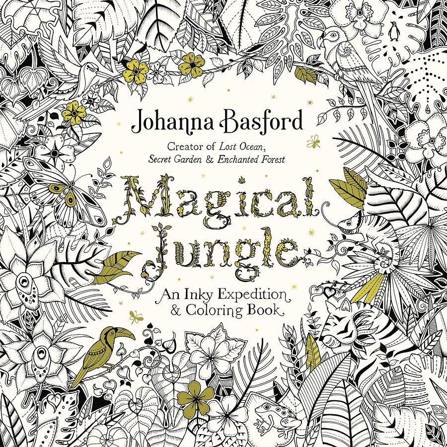 Magical Jungle: An Inky Expedition & Coloring Book