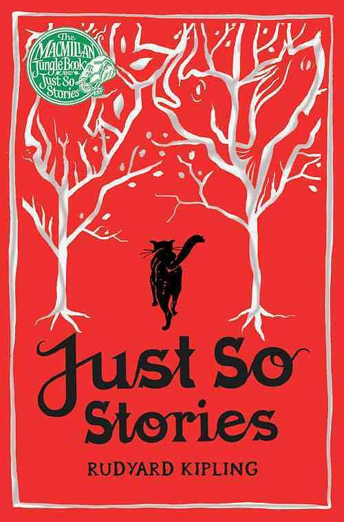 Just so Stories
