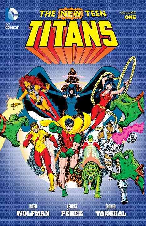 The New Teen Titans Vol. 1