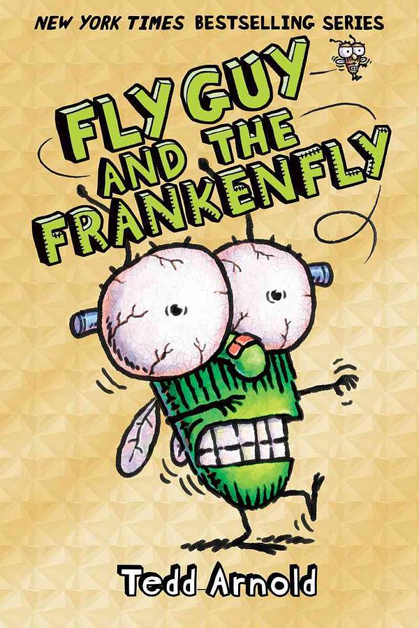 Fly Guy 13: Fly Guy and the Frankenfly 