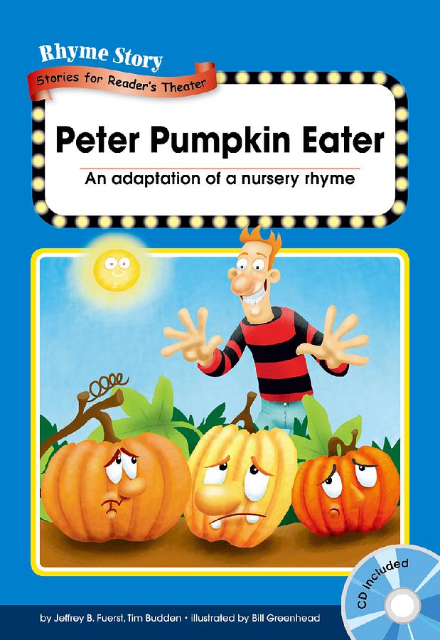Rhyme Story Level 3: Peter Pumpkin Eater (附CD)