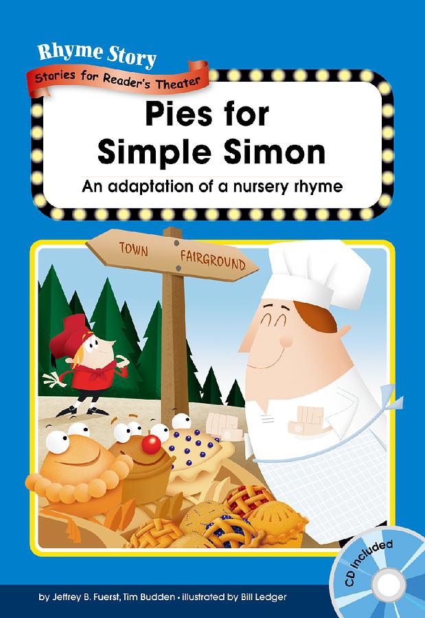Rhyme Story Level 3: Pies for Simple Simon (附CD)