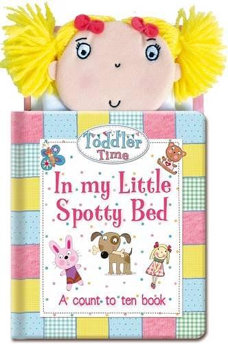 Toddler Time: In My Little Spotty Bed