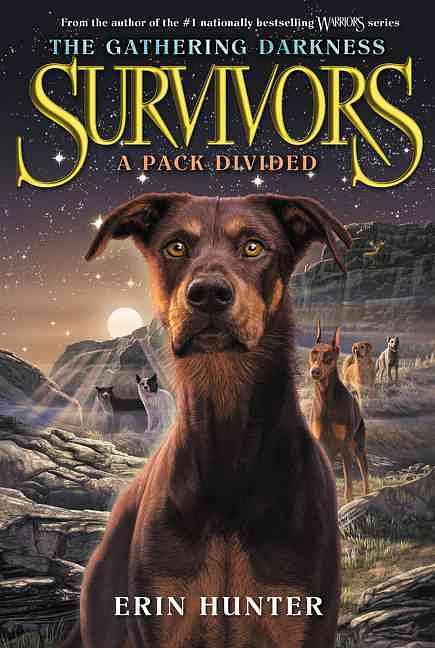 Survivors: The Gathering Darkness 1: A Pack Divided