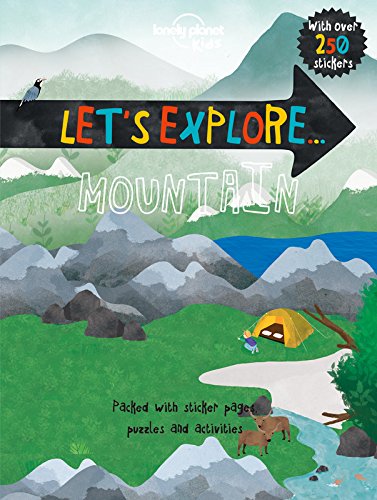 Lonely Planet Kids: Let's Explore... Mountain