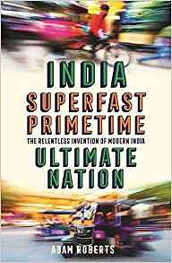 India: Superfast, Primetime, Ultimate Nation