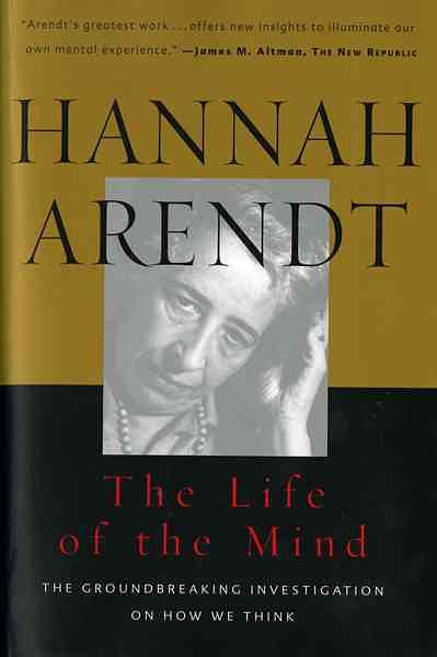 The Life of the Mind: Vols 1&2
