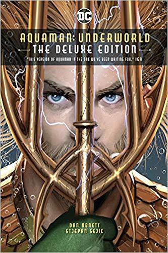 Aquaman: Underworld (Deluxe Ed.)
