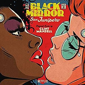 Black Mirror: San Junipero (Picture Disc Vinyl)