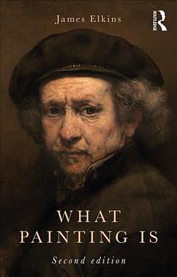 What Painting is (2 Ed.)