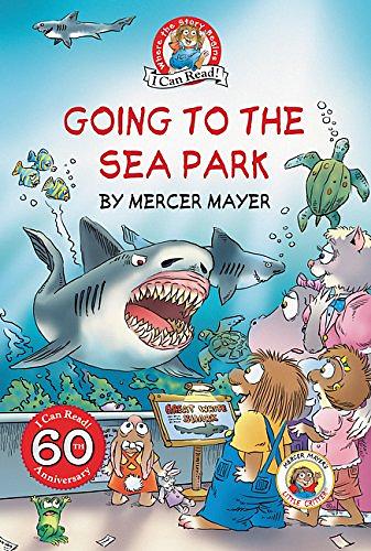 Little Critter: Going to the Sea Park