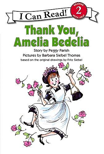 Thank You, Amelia Bedelia (Revised Ed.)