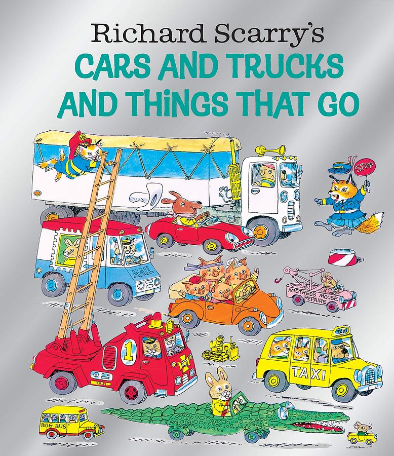 Richard Scarry's Cars and Trucks and Things That Go (Birthday Ed.)