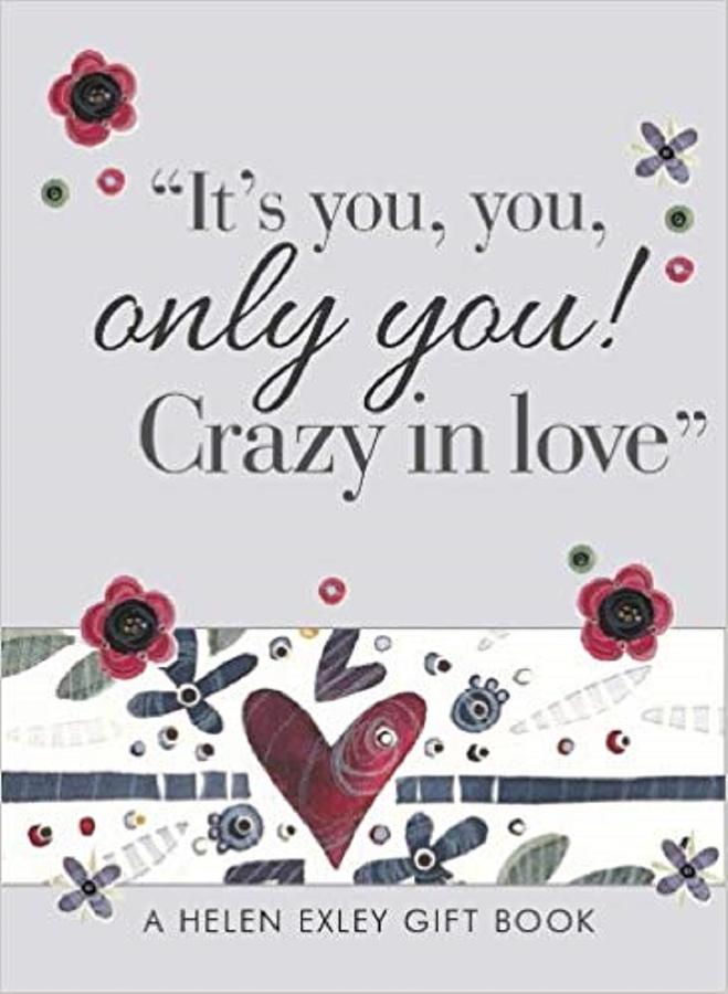 It's You, You, Only You Crazy in Love!