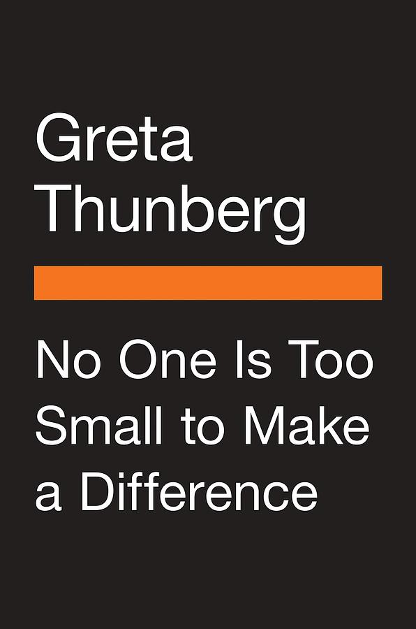 No One Is Too Small to Make a Difference