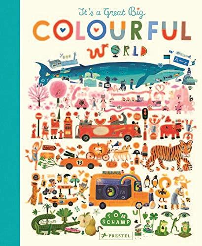 It's a Great, Big Colourful World