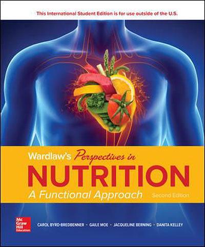 Wardlaw's Perspectives in Nutrition: A Functional Approach (2 Ed.)
