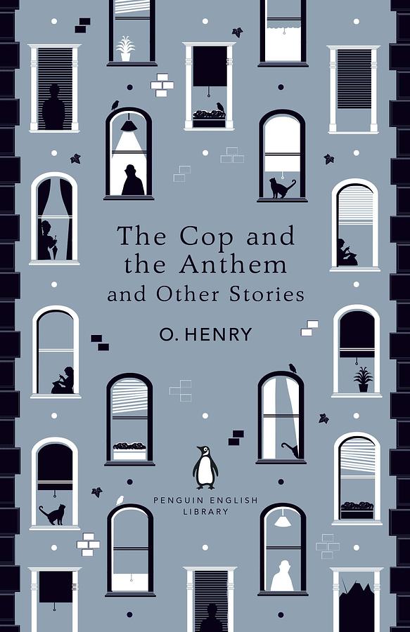 The Cop and the Anthem and Other Stories