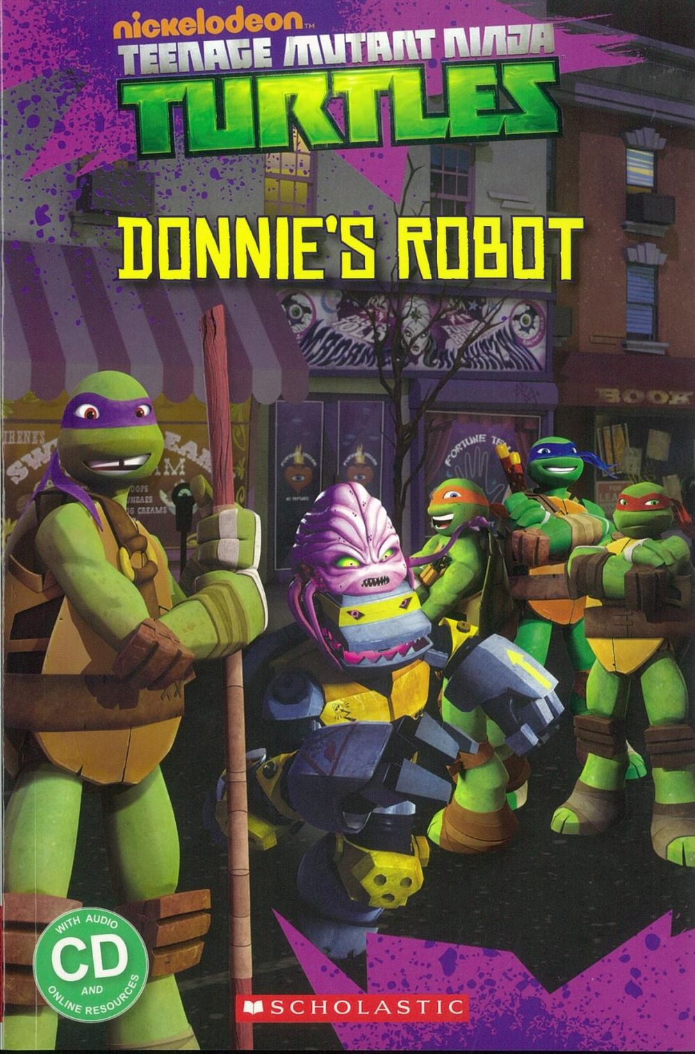 Teenage Mutant Ninja Turtles: Donnie's Robot (+CD)