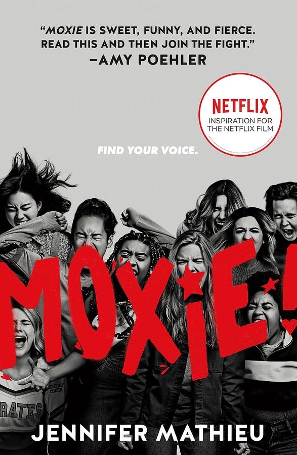 Moxie (Movie Tie-in Ed.)