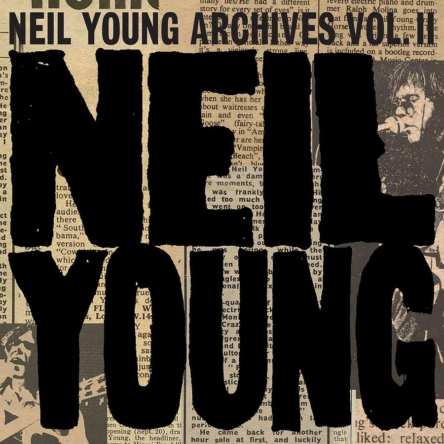 Neil Young Archives Vol. II 1972-1976 (10 HDCD)