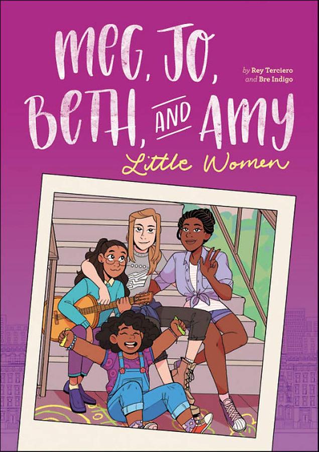 Meg, Jo, Beth, and Amy: A Modern Graphic Retelling of Little Women