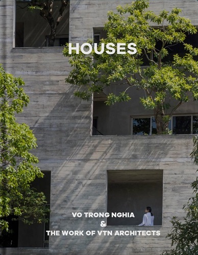 Houses: Vo Trong Nghia & The Work of Vtn Architects | 誠品線上