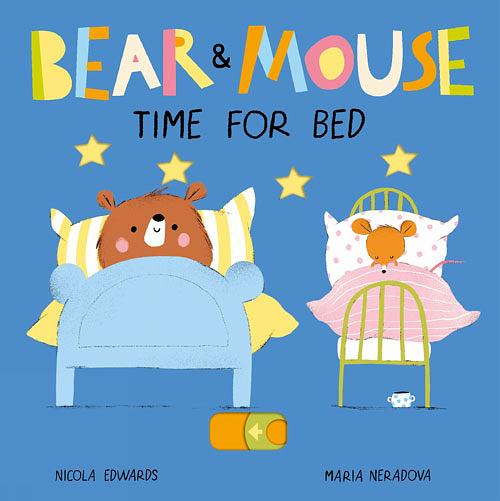 Bear & Mouse: Time for Bed