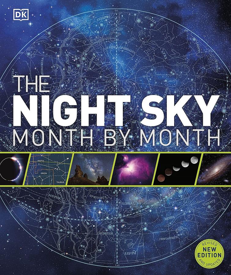 The Night Sky Month by Month (New Ed.)