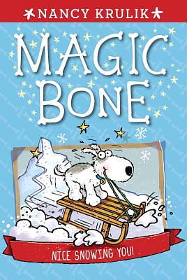 Magic Bone 4: Nice Snowing You!