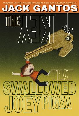 Joey Pigza 5: The Key That Swallowed Joey Pigza