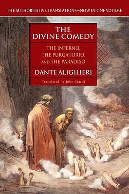 The Divine Comedy: The Inferno, The Purgatorio, The Paradiso