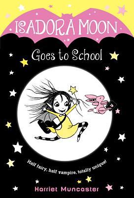 Isadora Moon Goes to School | 誠品線上