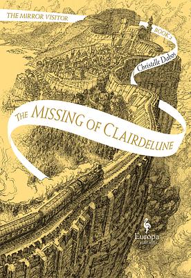 The Mirror Visitor 2: The Missing of Clairdelune