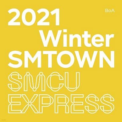 2021 Winter SMTOWN: SMCU EXPRESS (BoA)