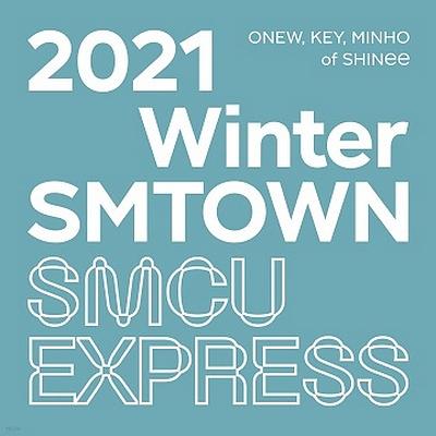 2021 Winter SMTOWN: SMCU EXPRESS (ONEW, KEY, MINHO of SHINee)