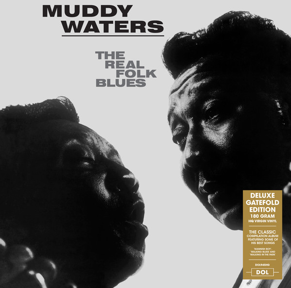 The Real Folk Blues (180g Vinyl)