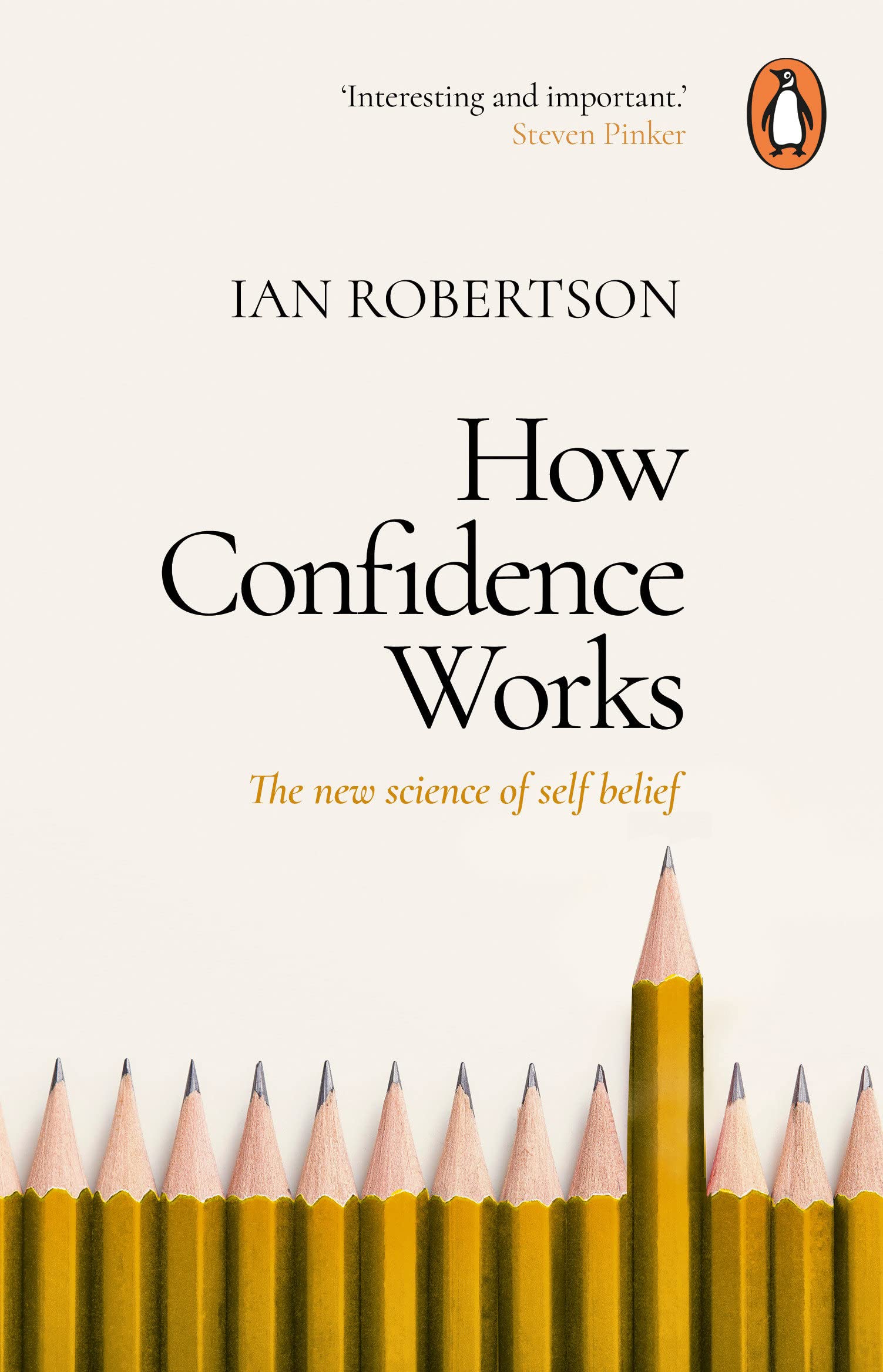 How Confidence Works: The New Science of Self Belief