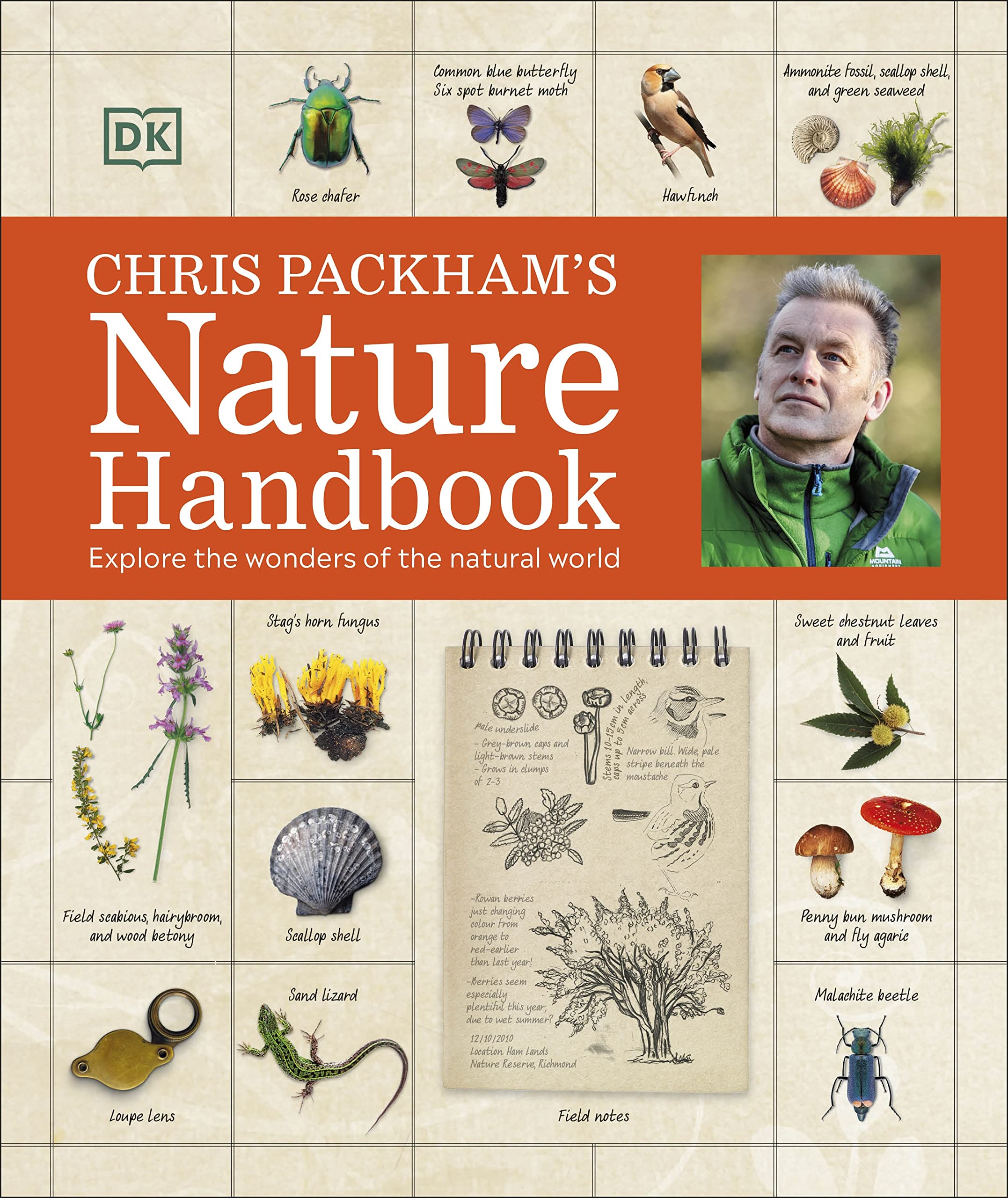 Chris Packhams Nature Handbook: Explore the Wonders of the Natural World