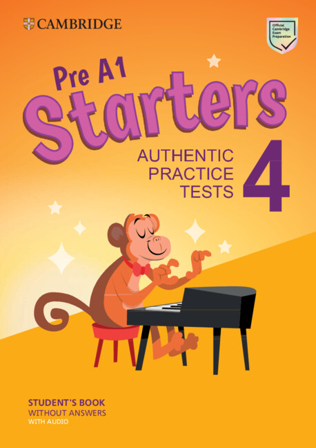 Pre A1 Starters 4: Student's Book without Answers (+Audio)