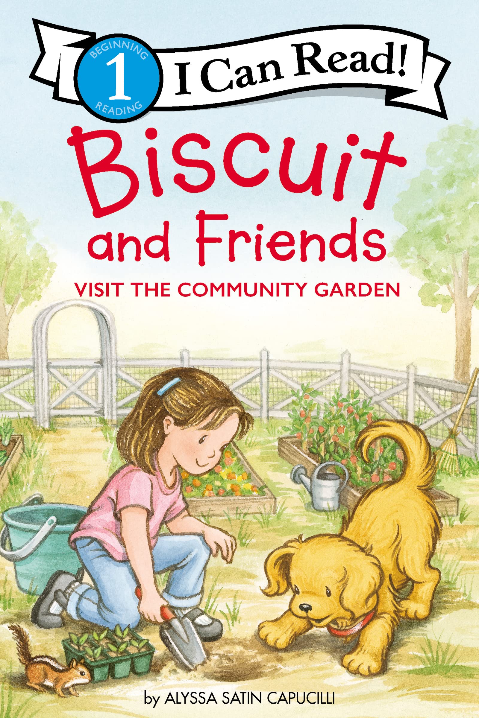 I Can Read Level 1: Biscuit and Friends Visit the Community Garden 