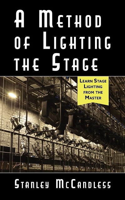 A Method of Lighting the Stage (4 Ed.)